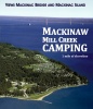 camping Mackinaw Mill Creek Camping
